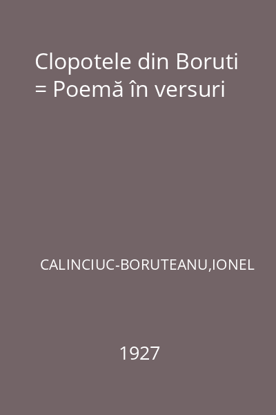 Clopotele din Boruti = Poemă în versuri