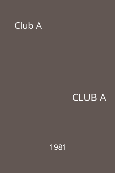 Club A