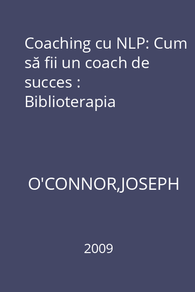 Coaching cu NLP: Cum să fii un coach de succes : Biblioterapia