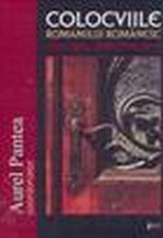 Colocviile romanului românesc = Alba-Iulia. 2008-2009-2010 : Paradigme