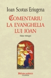 Comentariu la Evanghelia lui Ioan : Biblioteca Medievală