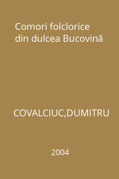 Comori folclorice din dulcea Bucovină