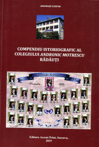 Compediu istoriografic al Colegiului Andronic Motrescu, Rădăuţi