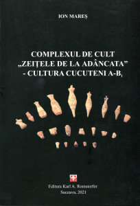 Complexul de cult ”Zeițele de la Adâncata”- Cultura Cucuteni A-B1