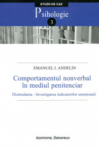 Comportamentul nonverbal în mediul penitenciar: Disimularea-Investigarea indicatorilor emoţionali