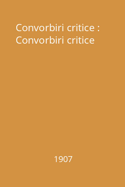 Convorbiri critice : Convorbiri critice