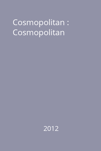 Cosmopolitan : Cosmopolitan