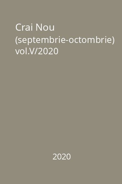 Crai Nou (septembrie-octombrie) vol.V/2020