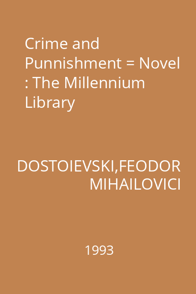 Crime and Punnishment = Novel : The Millennium Library