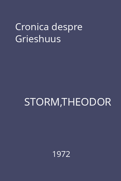 Cronica despre Grieshuus