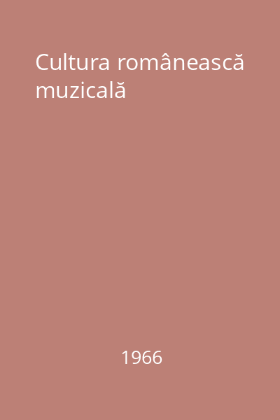 Cultura românească muzicală