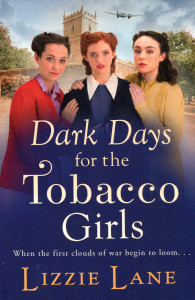 Dark Days For The Tobacco Girls