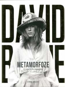 David Bowie : Metamorfoze . O viață în imagini