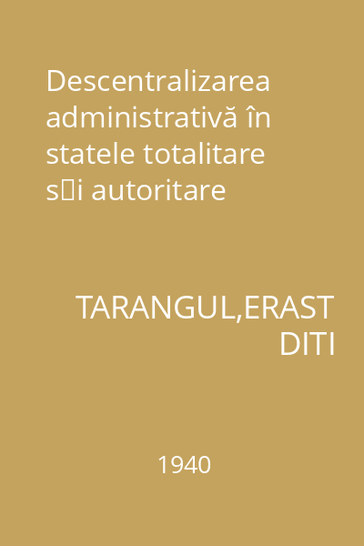 Descentralizarea administrativă în statele totalitare şi autoritare