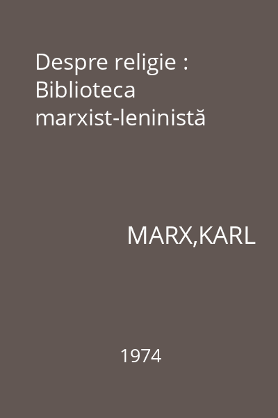 Despre religie : Biblioteca marxist-leninistă