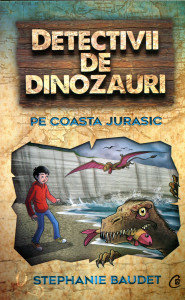 Detectivii de dinozauri: Pe coasta Jurasic