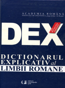 DEX: Dicţionarul explicativ al limbii române