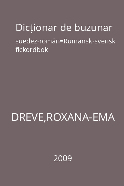 Dicționar de buzunar suedez-român=Rumansk-svensk fickordbok