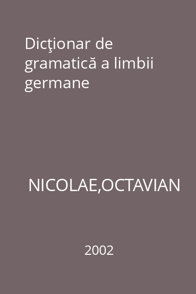 Dicţionar de gramatică a limbii germane