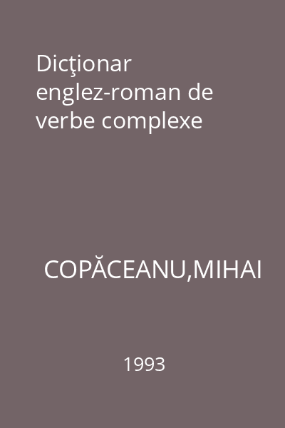 Dicţionar englez-roman de verbe complexe