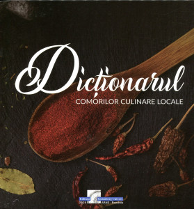 Dicţionarul comorilor culinare locale
