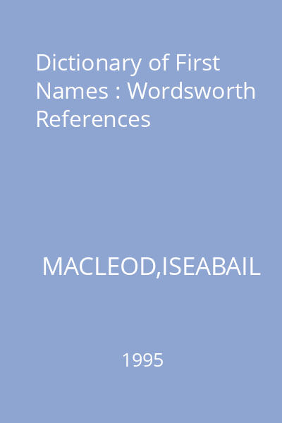Dictionary of First Names : Wordsworth References