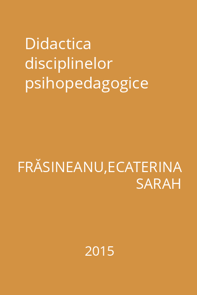 Didactica disciplinelor psihopedagogice