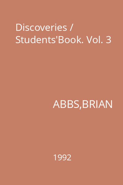 Discoveries / Students'Book. Vol. 3