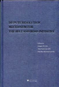 Dispute resolution mechanism for The Belt and Road Initiative