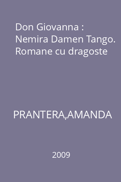Don Giovanna : Nemira Damen Tango. Romane cu dragoste