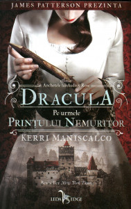 Dracula: pe urmele Prinţului Nemuritor