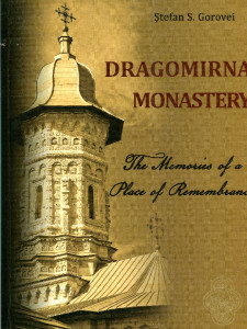 Dragomirna Monastery: The Memories of a Place of Remembrance
