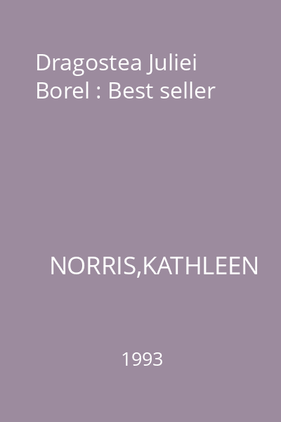 Dragostea Juliei Borel : Best seller