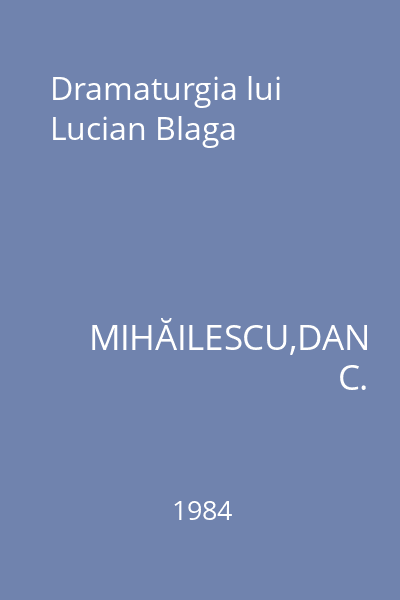 Dramaturgia lui Lucian Blaga