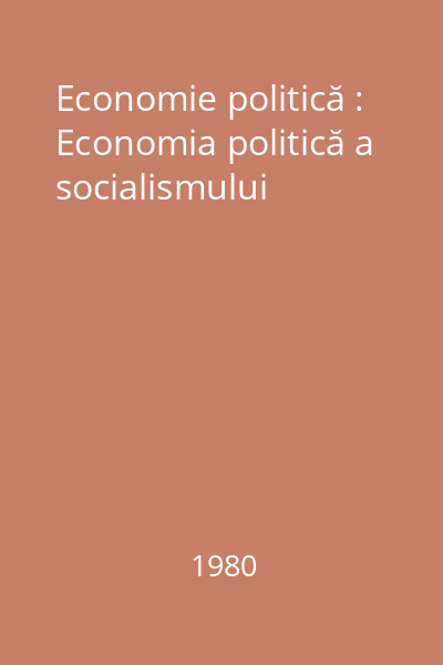 Economie politică : Economia politică a socialismului