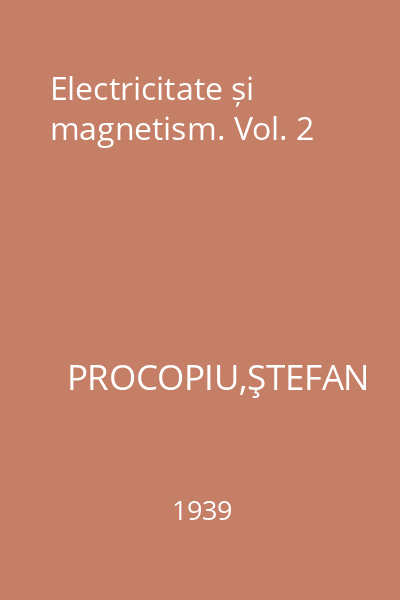 Electricitate și magnetism. Vol. 2