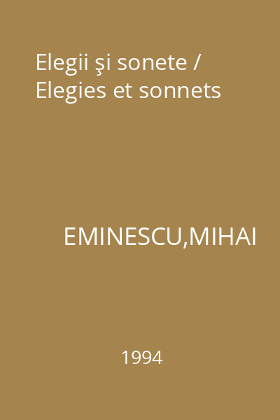 Elegii şi sonete / Elegies et sonnets