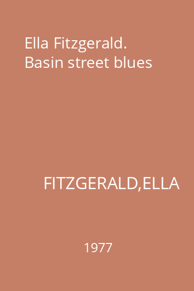 Ella Fitzgerald. Basin street blues