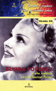 Elvira Popescu şi alte românce care au fascinat Parisul