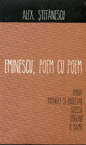 Eminescu, poem cu poem: Doina. Împărat şi proletar. Glossă. Epigonii. O, mamă