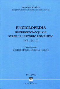 Enciclopedia Reprezentanților scrisului istoric românesc. Vol. 1 : A-C