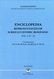 Enciclopedia Reprezentanților scrisului istoric românesc. Vol. 5 : S-Z