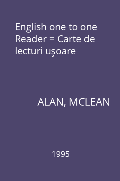 English one to one Reader = Carte de lecturi uşoare