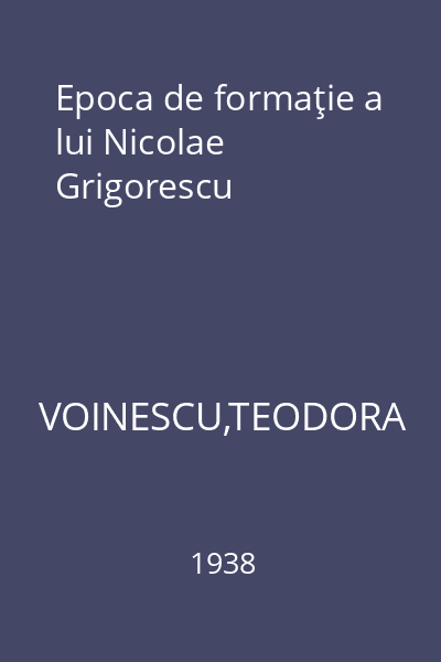 Epoca de formaţie a lui Nicolae Grigorescu