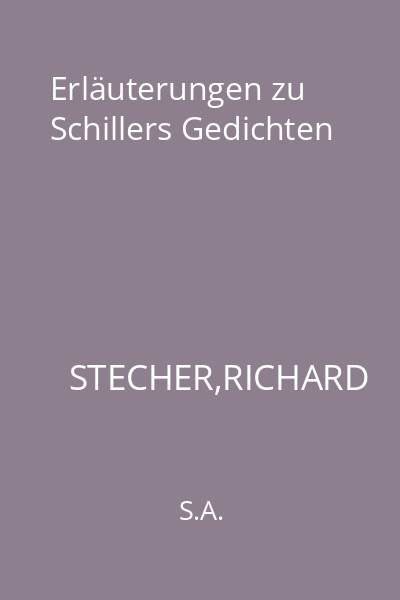 Erläuterungen zu Schillers Gedichten