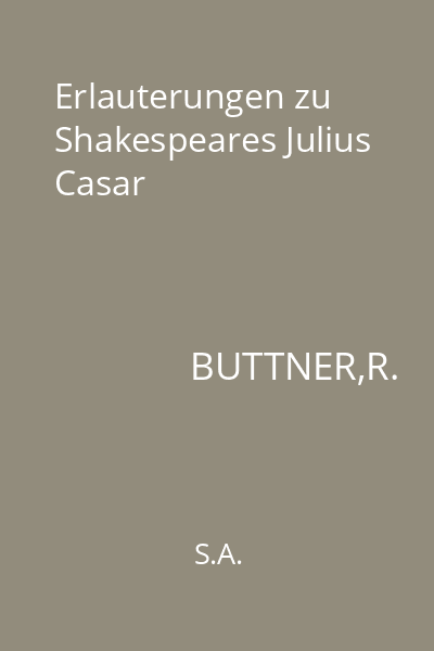 Erlauterungen zu Shakespeares Julius Casar