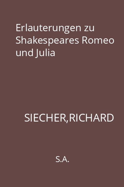 Erlauterungen zu Shakespeares Romeo und Julia
