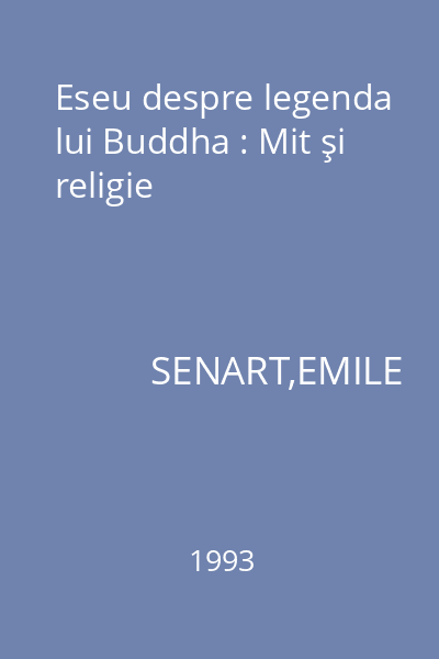 Eseu despre legenda lui Buddha : Mit şi religie