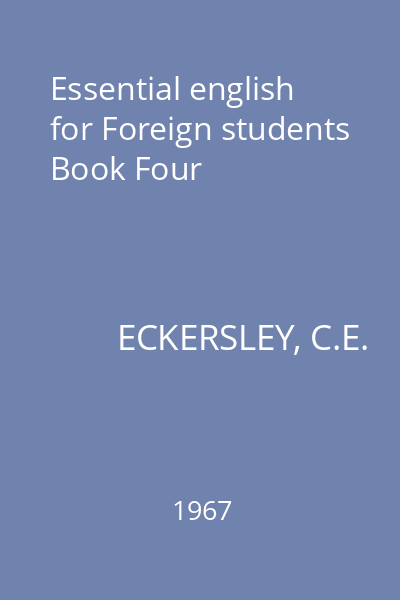 Essential english for Foreign students Book Four