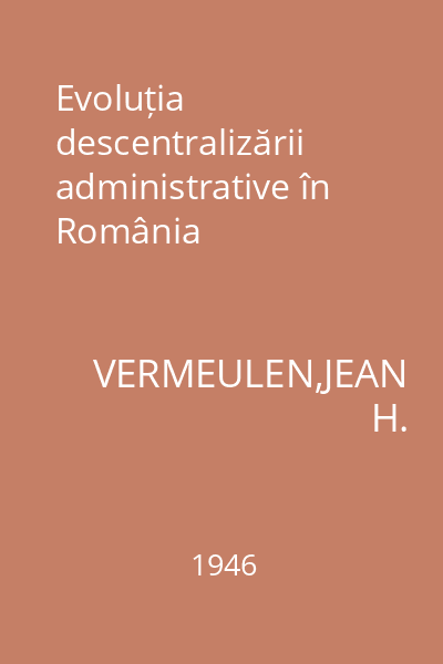 Evoluția descentralizării administrative în România